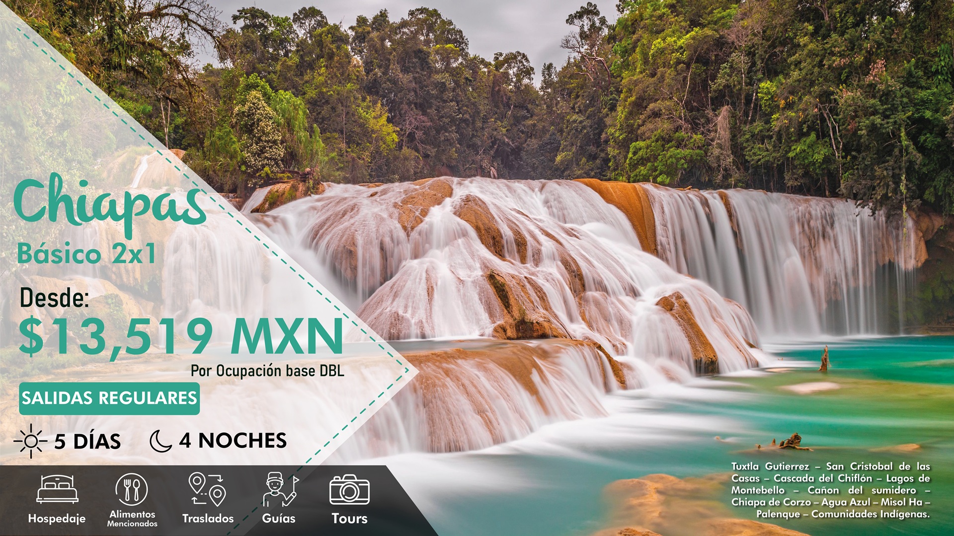 Chiapas Basico 2x1